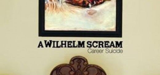 A Wilhelm Scream - Career Suicide